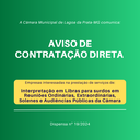 Interpretação em LIBRAS em Sessões e atendimentos | Dispensa nº 19/2024