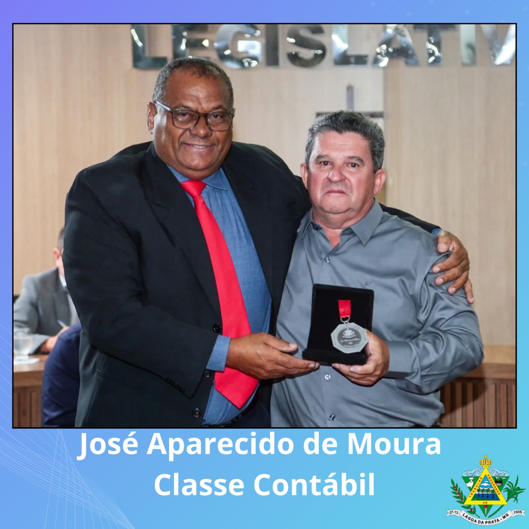 José Aparecido de Moura - Classe Contábil - indicado pelo Vereador Pavio.