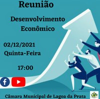 Reunião com Secretário de Desenvolvimento Econômico